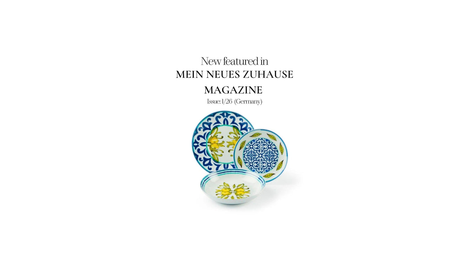 Matisa Deco Featured in Mein neues Zuhause Magazine Germany: Amalfi 18-Piece Porcelain Dinnerware Set June 2026