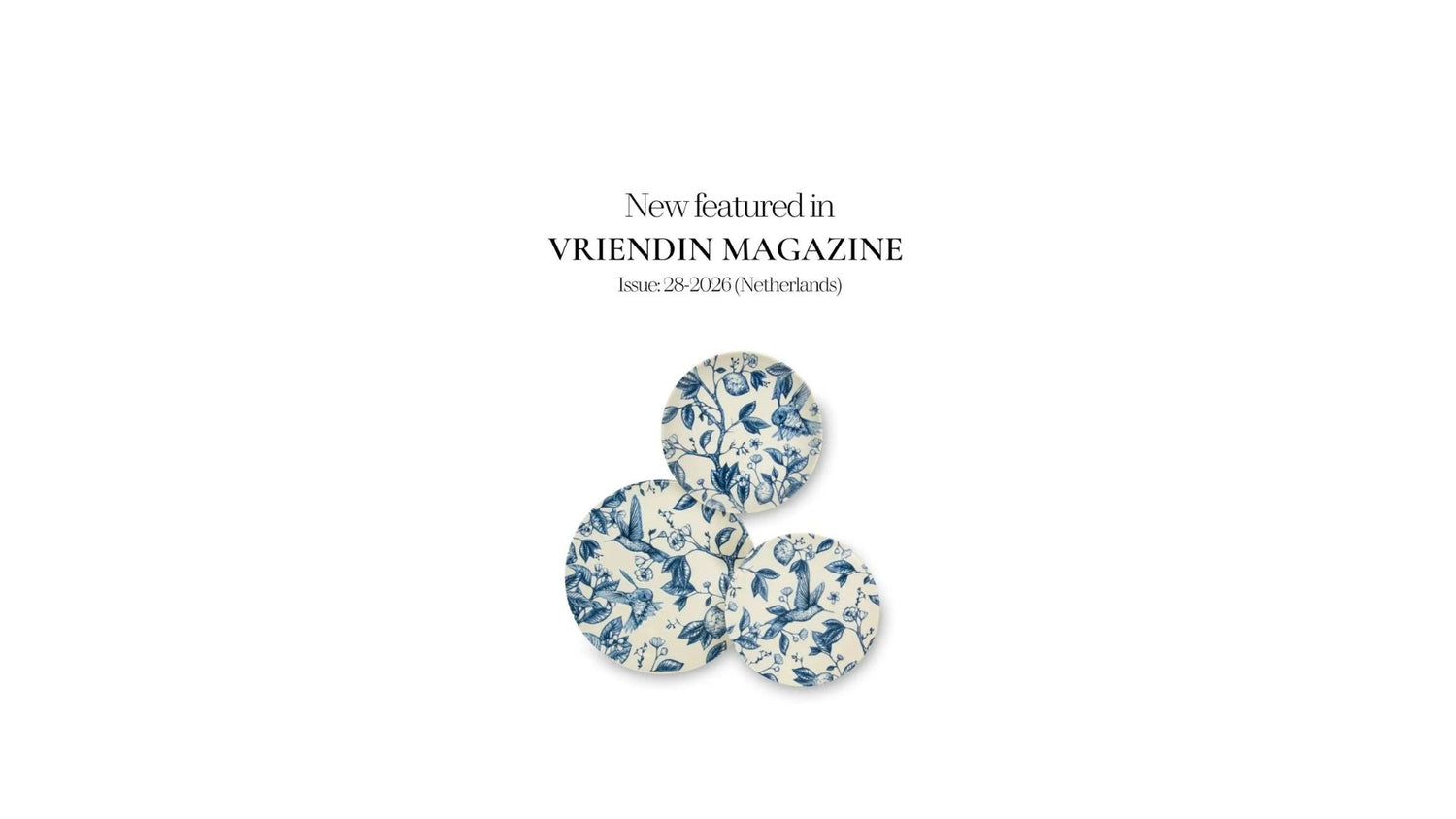 Matisa Deco Featured in Vriendin Magazine Netherlands: Colibri 12-Piece Ceramic Dinnerware Set