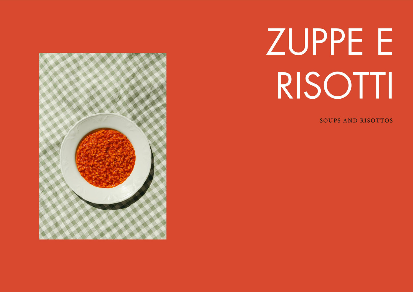 Book cover of 'Zuppe e Risotti' with a bowl of red soup on a checkered cloth against an orange background.